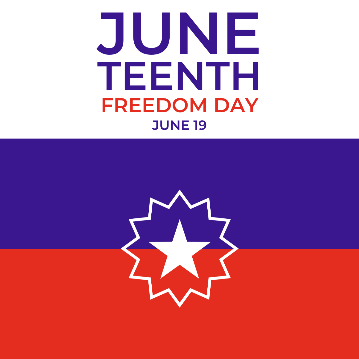 Juneteenth Freedom Day June 19